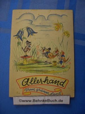 Imagen del vendedor de Allerhand vom grnen Land. a la venta por Antiquariat BehnkeBuch