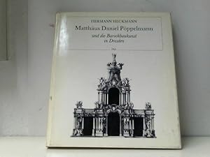 Matthäus Daniel Pöppelmann und die Barockbaukunst in Dresden