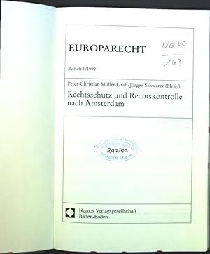 Immagine del venditore per Rechtsschutz und Rechtskontrolle nach Amsterdam. Europarecht, Beiheft, Beiheft 1; venduto da books4less (Versandantiquariat Petra Gros GmbH & Co. KG)