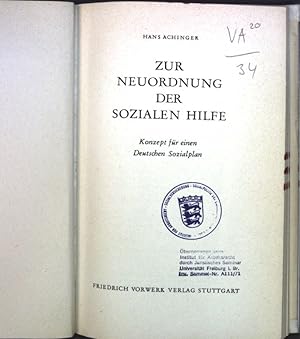 Image du vendeur pour Zur Neuordnung der sozialen Hilfe: Konzept fr einen Deutschen Sozialplan; mis en vente par books4less (Versandantiquariat Petra Gros GmbH & Co. KG)