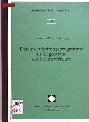 Bild des Verkufers fr Datenverarbeitungsprogramme als Gegenstand des Rechtsverkehrs : Referate und Diskussionsbericht der Arbeitssitzung der Fachgruppe Zivilrecht der Gesellschaft fr Rechtsvergleichung auf der Tagung vom 18. bis 21. September 1991 in Saarbrcken. Arbeiten zur Rechtsvergleichung ; Bd. 155 zum Verkauf von books4less (Versandantiquariat Petra Gros GmbH & Co. KG)