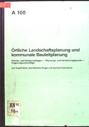 Bild des Verkufers fr rtliche Landschaftsplanung und kommunale Bauleitplanung: Rechts- und Fachgrundlagen, Planungs- u. Verwaltungspraxis, Regelungsvorschlge. Beitrge zur Umweltgestaltung: A 100 zum Verkauf von books4less (Versandantiquariat Petra Gros GmbH & Co. KG)