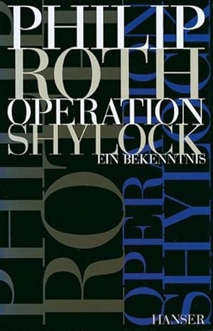 Bild des Verkufers fr Operation Shylock : Ein Bekenntnis. Ausgezeichnet mit dem PEN/Faulkner Award 1994 zum Verkauf von AHA-BUCH GmbH