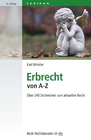 Imagen del vendedor de Erbrecht von A - Z a la venta por BuchWeltWeit Ludwig Meier e.K.