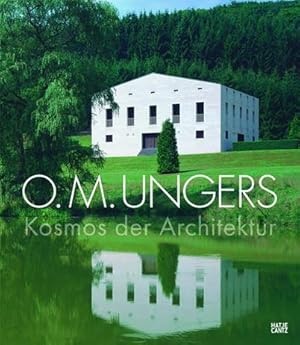 O.M. Ungers - Kosmos der Architectur.