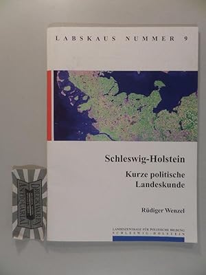Immagine del venditore per Labskaus Nummer 9 - Schleswig-Holstein : Kurze politische Landeskunde. venduto da Druckwaren Antiquariat