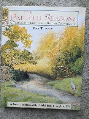 The Painted Seasons: A Year In The Life Of The British Countryside