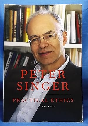 Practical Ethics. Third Edition