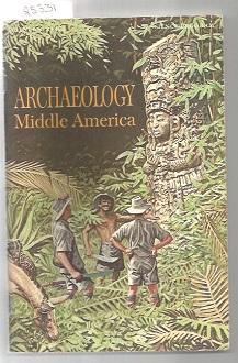 Seller image for Archaeology: Middle America : Science Service for sale by Books Authors Titles