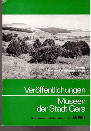 Beiträge zur Geologie, Flora und Fauna Ostthüringens XIV.