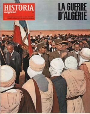 La guerre d'algerie/ revue historia magazine n° 335/ de gaulle : dernier voyage en algerie