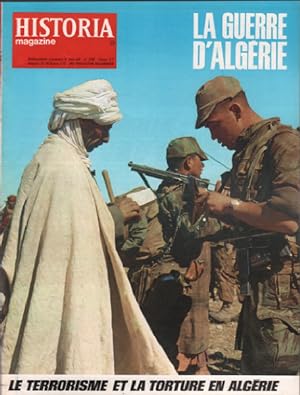 La guerre d'algerie/ revue historia magazine n° 226 / le terrorisme et la torture en algerie