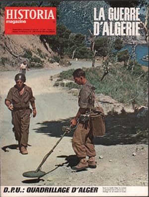 La guerre d'algerie/ revue historia magazine n° 225/ D.P.U : quadrillage d'alger