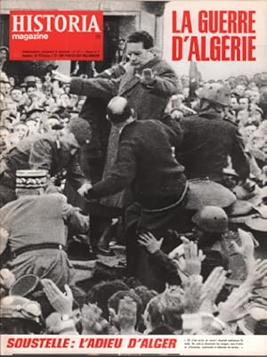 La guerre d'algerie/ revue historia magazine n° 211 / soustelle : l'adieu d'alger