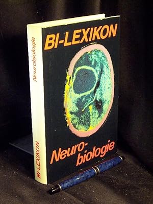 BI-Lexikon Neurobiologie - aus der Reihe: BI-Lexikon -