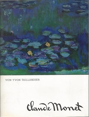 Bild des Verkufers fr Claude Monet - 51 Reproduktionen - lbilder und Aquarelle und 27 zweifarbige Zeichnungen zum Verkauf von ART...on paper - 20th Century Art Books