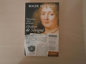 Image du vendeur pour Naissances dun crivain: Madame de Svign mis en vente par Le temps retrouv