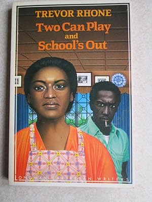 Two Can Play and School's Out (Longman Caribbean Writers)