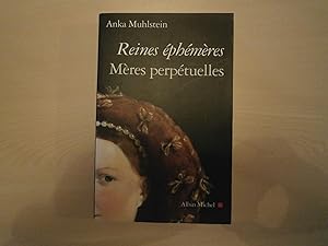 Seller image for Reines phmres, mres perptuelles for sale by Le temps retrouv