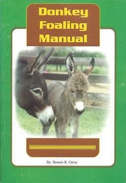 Imagen del vendedor de Donkey Foaling Manual a la venta por Storbeck's