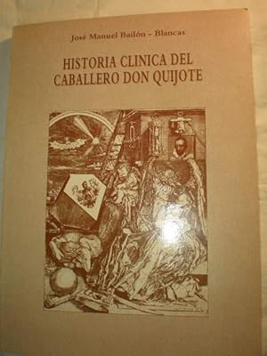 Imagen del vendedor de Historia clnica del Caballero Don Quijote a la venta por Librera Antonio Azorn