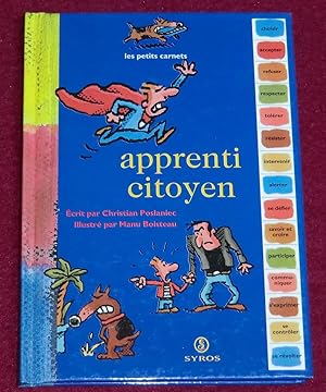 Image du vendeur pour APPRENTI CITOYEN mis en vente par LE BOUQUINISTE