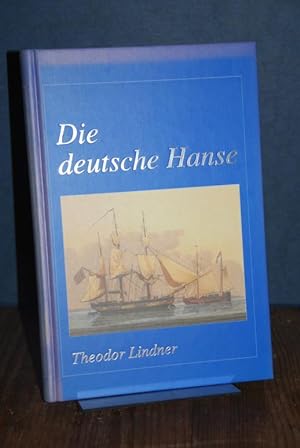 Seller image for Die deutsche Hanse. Ihre Geschichte und Bedeutung. for sale by Altstadt-Antiquariat Nowicki-Hecht UG