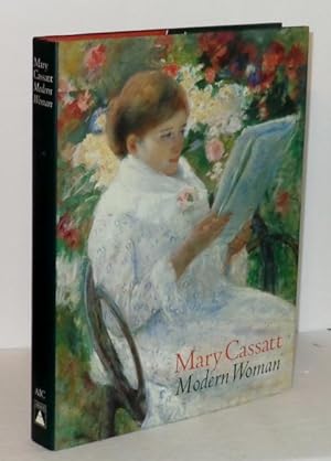 Mary Cassatt: Modern Woman