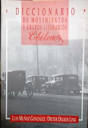 Diccionario de Movimientos y Grupos Literarios Chilenos