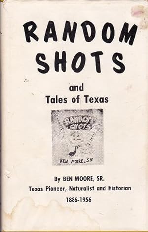 Seller image for Random Shots and Tales of Texas for sale by Shamrock Books