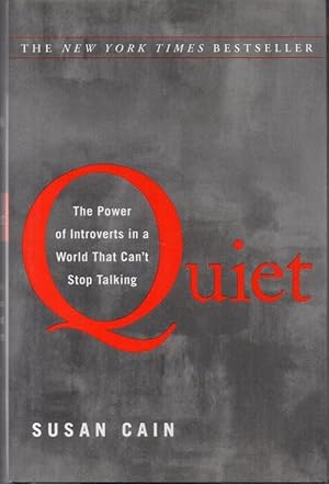 Bild des Verkufers fr Quiet: The Power That Introverts in a World That Can't Stop Talking zum Verkauf von Clausen Books, RMABA