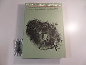 Imagen del vendedor de Das Wirtshaus im Spessart - Ein Mrchenzyklus. a la venta por Druckwaren Antiquariat