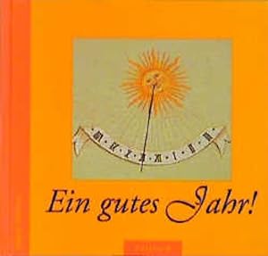 Seller image for Ein gutes Jahr! for sale by getbooks GmbH