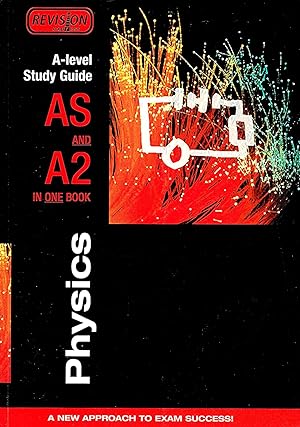 Immagine del venditore per A Level Study Guide : Physics : AS & A2 In One Book : venduto da Sapphire Books