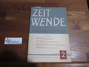 Bild des Verkufers fr Zeitwende: 24. Jahrgang 15. August 1952, Heft 2 zum Verkauf von Antiquariat im Kaiserviertel | Wimbauer Buchversand