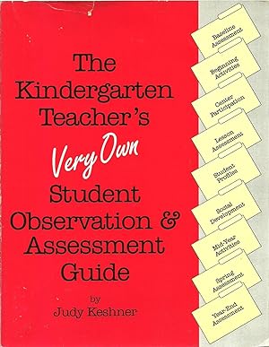 Immagine del venditore per The Kindergarten Teacher's Very Own Student Observation & Assessment Guide venduto da Sabra Books