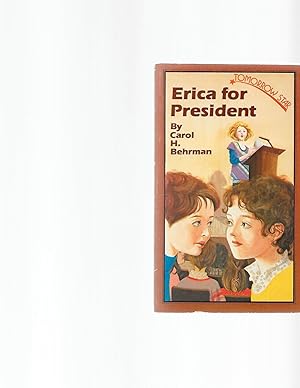 Seller image for Erica for President for sale by TuosistBook