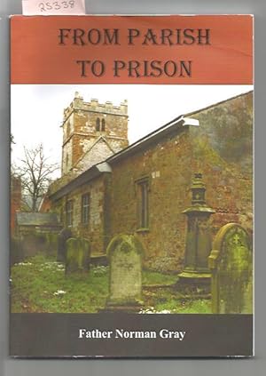 From Parish To Prison