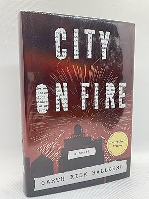 Seller image for City on Fire (Signed First Edition) for sale by Dan Pope Books