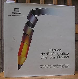 30 AÑOS DE DISEÑO GRAFICO EN EL CINE ESPAÑOL