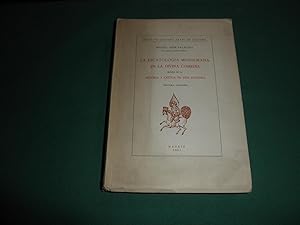 La escatologia musulmana en la Divina Comedia. Seguida de la Historia y critica de una polemica. ...