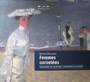 Image du vendeur pour Femmes corsetes mis en vente par Librairie La fort des Livres