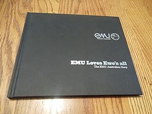 EMU Loves Ewe's all; The EMU Australian Story