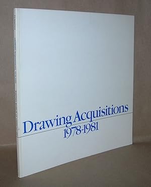 Immagine del venditore per DRAWING ACQUISITIONS, 1978-1981 venduto da Evolving Lens Bookseller