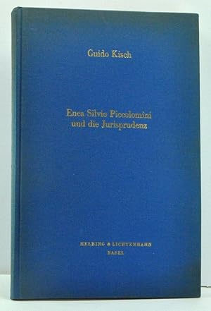 Enea Silvio Piccolomini und die Jurisprudenz (German language edition; Latin appendixes)