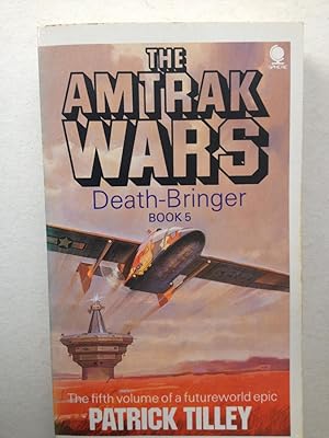 Seller image for The Amtrak Wars Book 5 Death-Bringer for sale by Book Souk