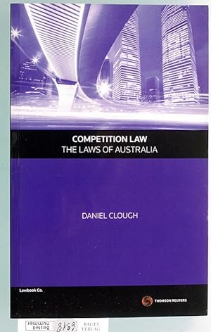 Competition Law The Laws of Australia