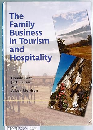 The Family Business in Tourism and Hospitality (Cabi)