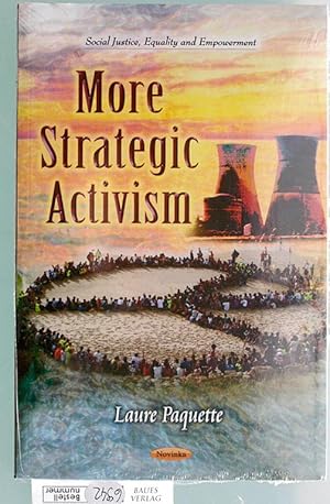 More Strategic Activism Social Justice Equality and Empowerment