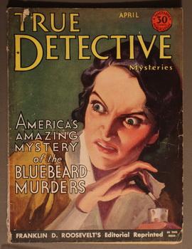 Imagen del vendedor de TRUE DETECTIVE MYSTERIES (MacFadden Pub) 1933; April (Volume-20 #1; a la venta por Comic World